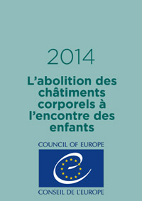 L'abolition des châtiments corporels à l'encontre des enfants