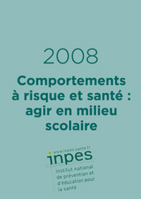 Comportements à risque et santé : agir en milieu scolaire