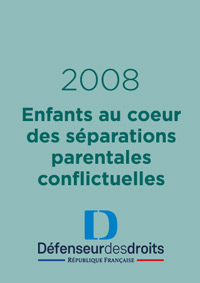 Enfants au cœur des séparations parentales conflictuelles