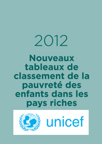 Nouveaux tableaux de classement de la pauvreté des enfants dans les pays riches