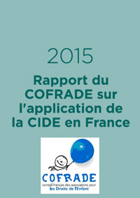 Rapport du COFRADE sur l'application de la Convention Internationale relative aux droits de l'enfant en France