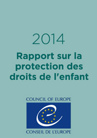 Rapport sur la protection des droits de l'enfant