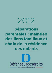 Séparations parentales : maintien des liens familiaux et choix de la résidence des enfants