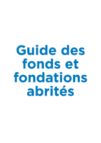 Guide des fonds et fondations abrités