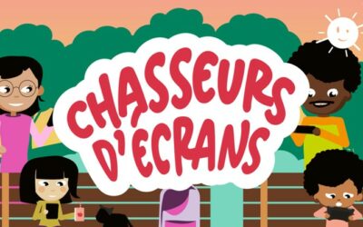 Chasseurs d’écrans : une vidéo éducative pour un usage équilibré des écrans